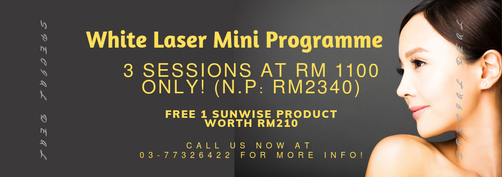 Special promotion for White Laser